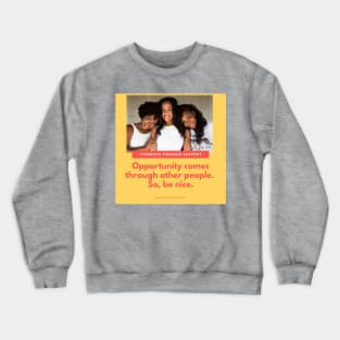 Stay true to your friends! Crewneck Sweatshirt